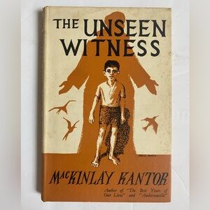 MacKinlay Kantor The UNSEEN WITNESS Vintage 50s